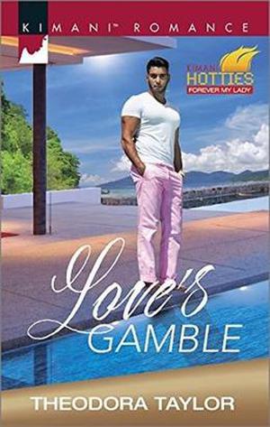 Love's Gamble by Theodora Taylor