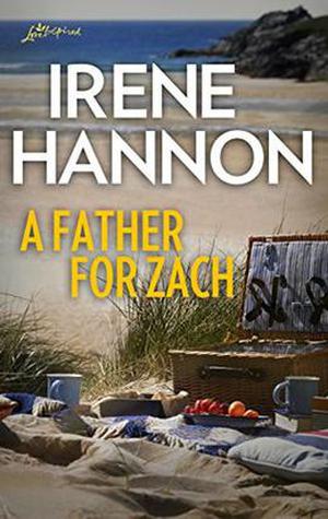 A Father for Zach by Irene Hannon