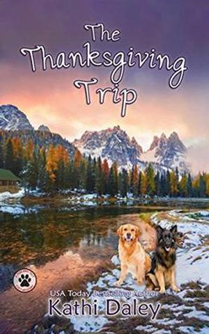 The Thanksgiving Trip by Kathi Daley