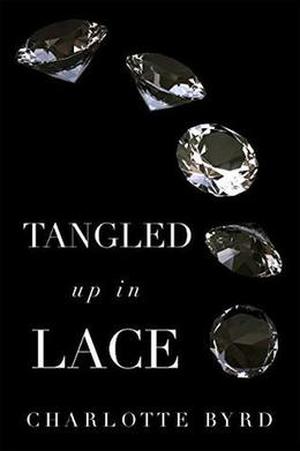 Tangled up in Lace (Tangled Trilogy #3)