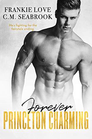 Forever Princeton Charming (Princeton Charming #4)