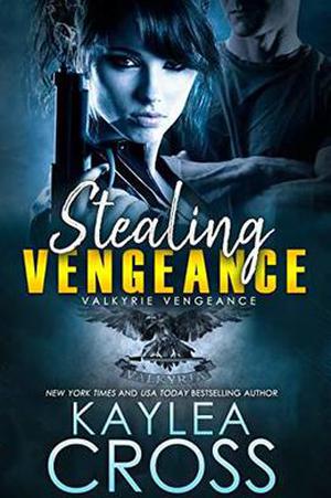 Stealing Vengeance by Kaylea Cross