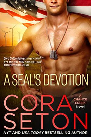 A SEAL's Devotion (The SEALs of Chance Creek #7)