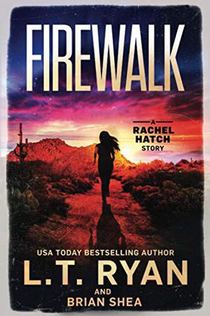 Firewalk (Rachel Hatch #5)