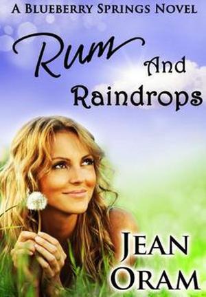 Rum and Raindrops (Blueberry Springs #2)