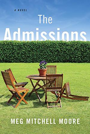 The Admissions by Meg Mitchell Moore, Allyson Ryan