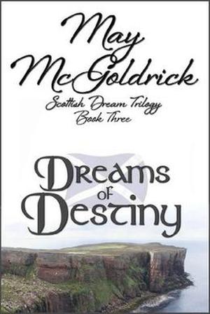 Dreams of Destiny by May McGoldrick, Jan Coffey