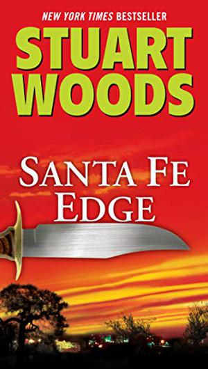 Santa Fe Edge by Stuart Woods