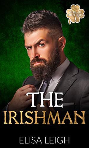 The Irishman by Elisa Leigh