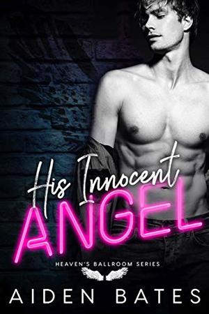His Innocent Angel (Heaven's Ballroom #1)