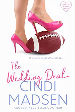 The Wedding Deal (Heart in the Game #1)