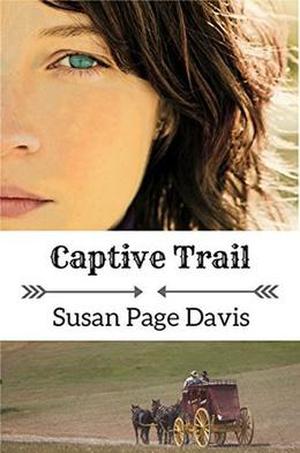 Captive Trail by Susan Page Davis