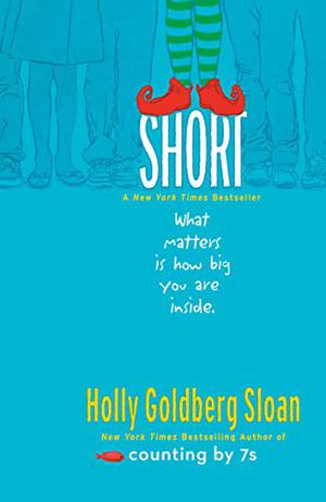 Short by Holly Goldberg Sloan