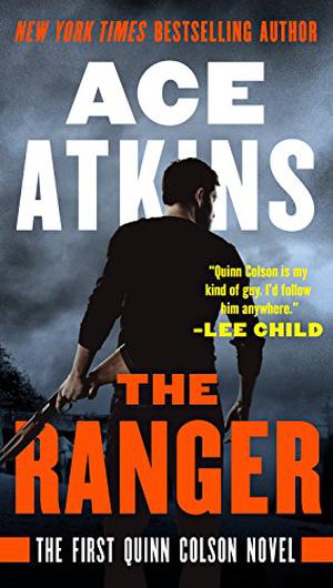 The Ranger (Quinn Colson #1)