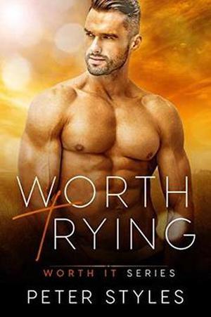 Worth Trying (Worth It #1)