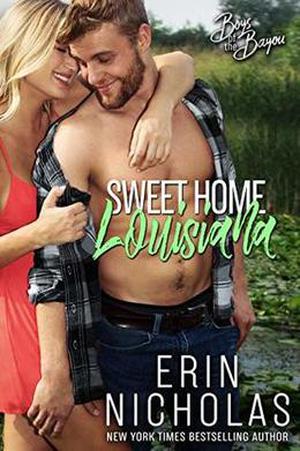 Sweet Home Louisiana by Erin Nicholas
