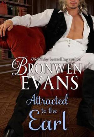 Attracted to the Earl by Bronwen Evans