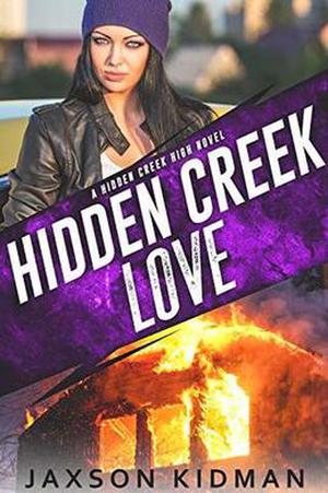 Hidden Creek Love (Hidden Creek High #2)