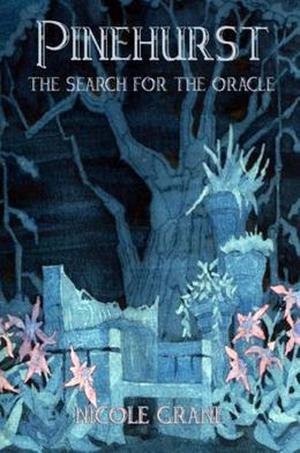 Pinehurst Book 2 The Search for the Oracle: A Magical Olympian Adventure-Young Adult Romantic Adventure/Fantasy Novel (Pinehurst #2)