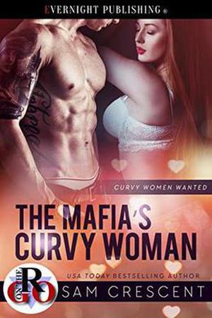 The Mafia's Curvy Woman (Curvy Women Wanted #15)