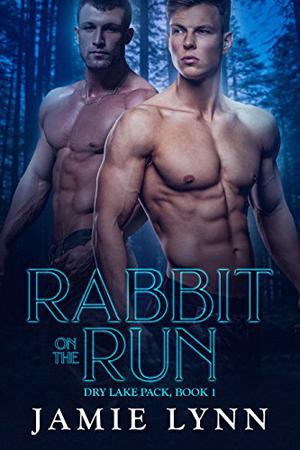 Rabbit on the Run (Dry Lake Pack #1)