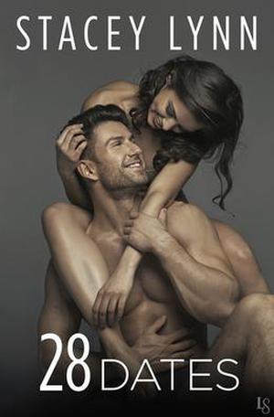 28 Dates (Crazy Love #3)
