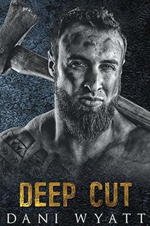 DEEP CUT (Men of the Woods #2)