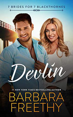 Devlin (7 Brides for 7 Blackthornes #1)
