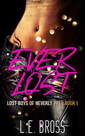 Ever Lost (Lost Boys of Neverly Prep #1)
