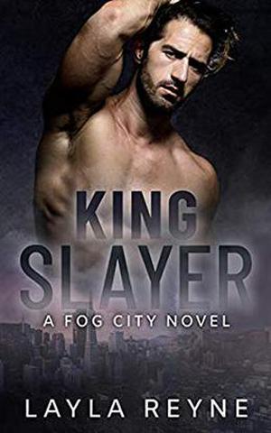 King Slayer by Layla Reyne