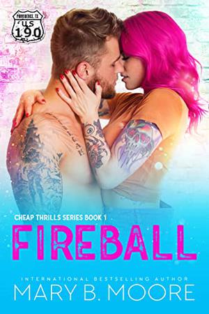 Fireball (Cheap Thrills #1)