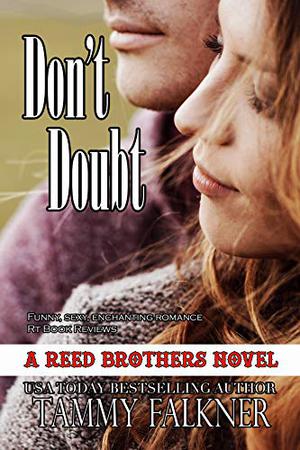 Don't Doubt (The Reed Brothers #11)