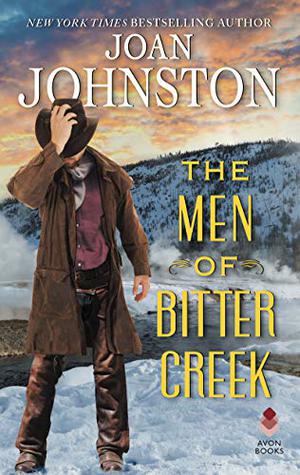 The Men of Bitter Creek (Bitter Creek #.5)