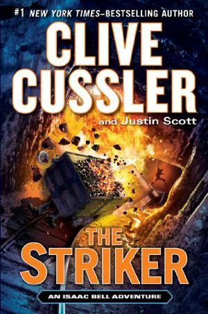 The Striker by Clive Cussler, Justin Scott
