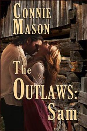 The Outlaws: Sam by Connie Mason