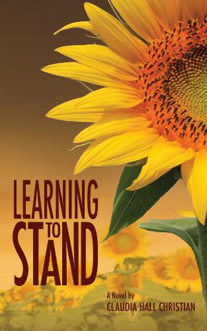 Learning to Stand by Claudia Hall Christian