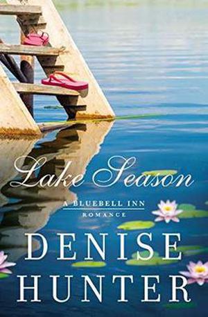 Lake Season (Bluebell Inn Romance #1)