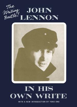 In His Own Write by John Lennon