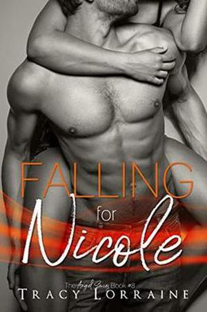 Falling For Nicole by Tracy Lorraine