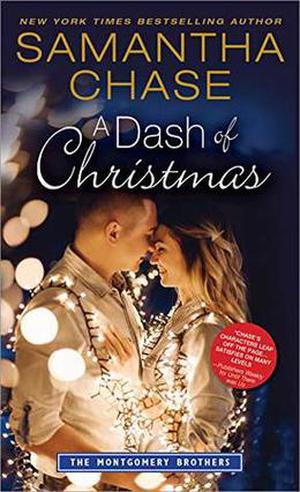 A Dash of Christmas (The Montgomery Brothers #9)