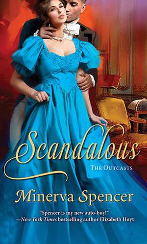 Scandalous (The Outcasts #3)