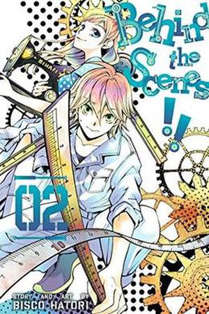 Behind the Scenes!!, Vol. 2 (Behind the Scenes!! #2)