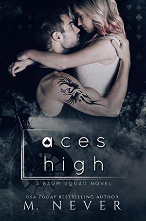 Aces High (Baum Squad #2)