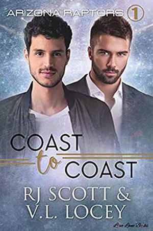 Coast to Coast (Arizona Raptors #1)