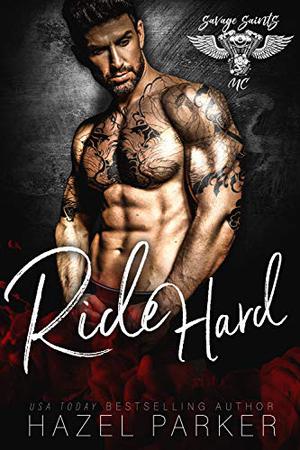 Ride Hard by Hazel Parker