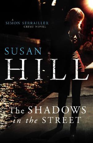 The Shadows in the Street by Susan Hill