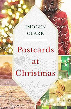 Postcards at Christmas by Imogen Clark