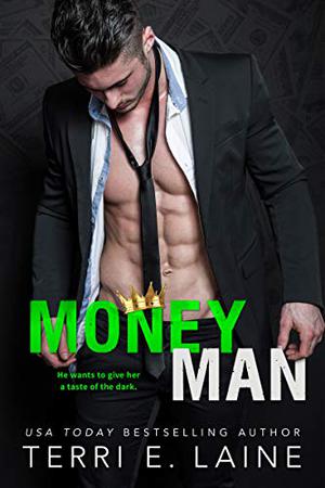 Money Man by Terri E. Laine