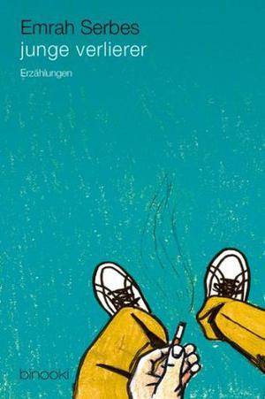 Junge Verlierer by Emrah Serbes