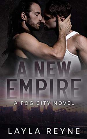 A New Empire by Layla Reyne